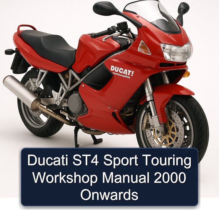 Ducati ST4 Sport Touring Workshop Manual 2000 Onwards