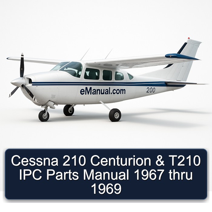 Cessna 210 Centurion & T210 IPC Parts Manual 1967 thru 1969