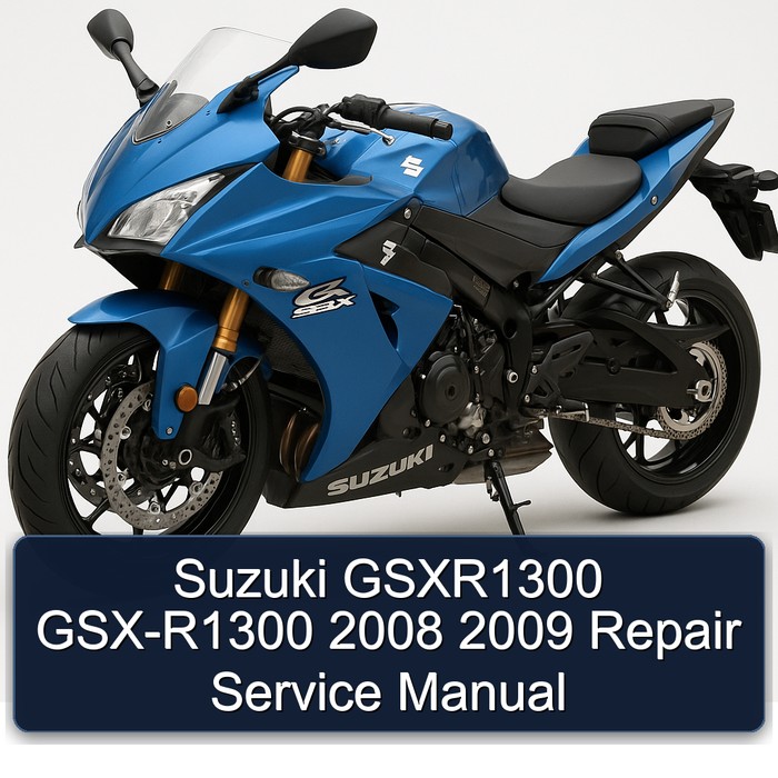 Suzuki GSXR1300 GSX-R1300 2008 2009 Repair Service Manual