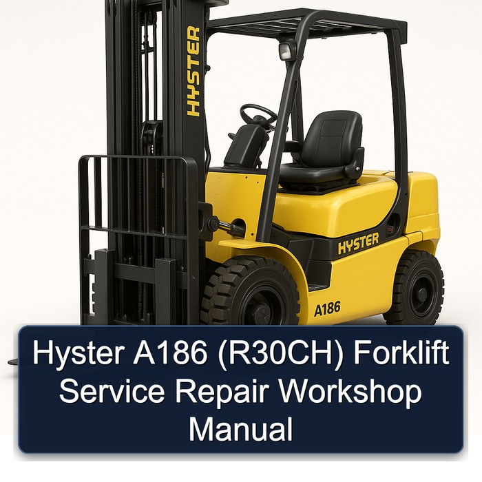 Hyster A186 (R30CH) Forklift Service Repair Workshop Manual