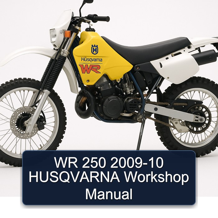 WR 250 2009-10 HUSQVARNA Workshop Manual