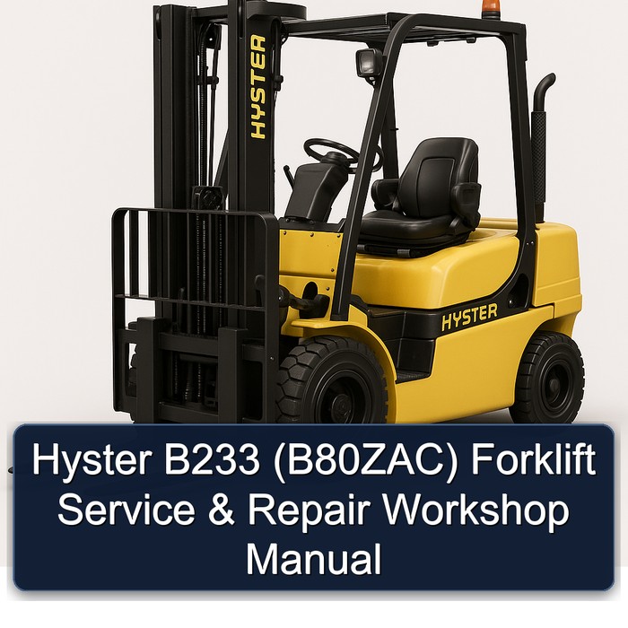 Manual de Servicio y Reparación de la Carretilla Elevadora Hyster B233 (B80ZAC)