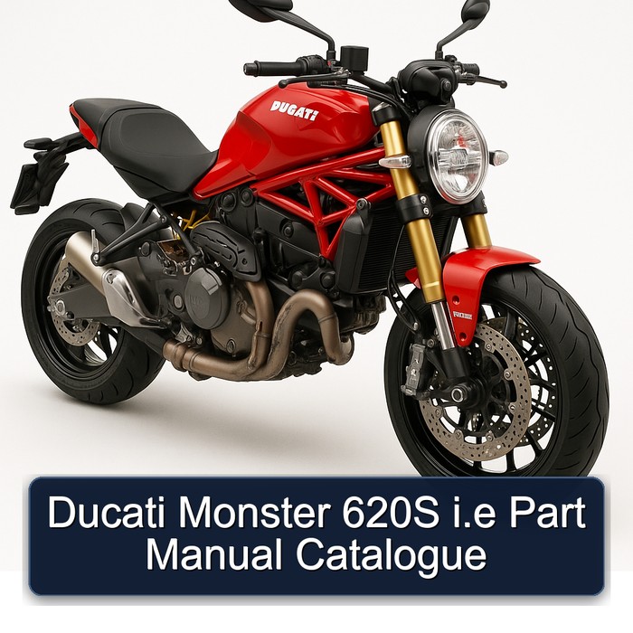 Ducati Monster 620S i.e Part Manual Catalogue