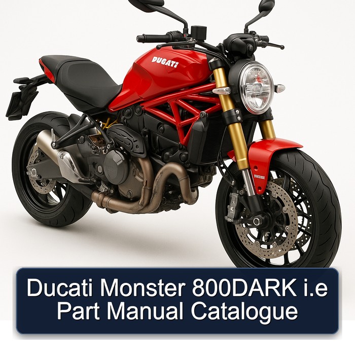 Ducati Monster 800DARK i.e Part Manual Catalogue