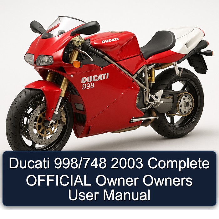 Ducati 998/748 2003 Complete OFFICIAL Owner Owners User Manual