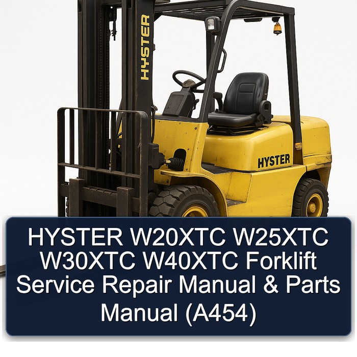Manual de Servicio y Refacciones para Montacargas Hyster W20XTC, W25XTC, W30XTC, W40XTC (A454)