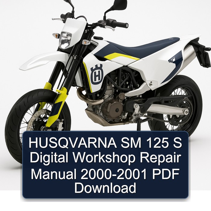 HUSQVARNA SM 125 S Digital Workshop Repair Manual 2000-2001 PDF Download