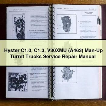 Hyster C1.0 C1.3 V30XMU (A463) Man-Up Turret Trucks Workshop Service Repair Manual PDF Download