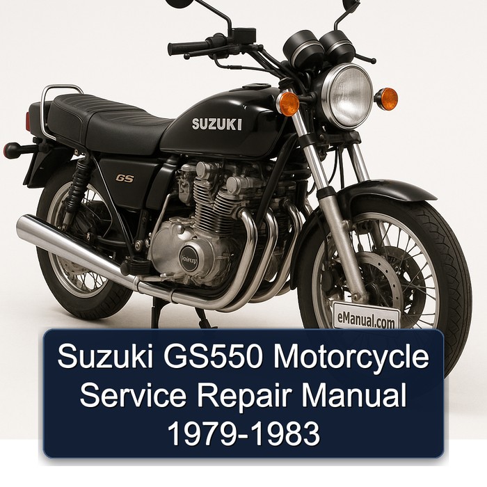 Suzuki GS550 Motorcycle Service Repair Manual 1979-1983