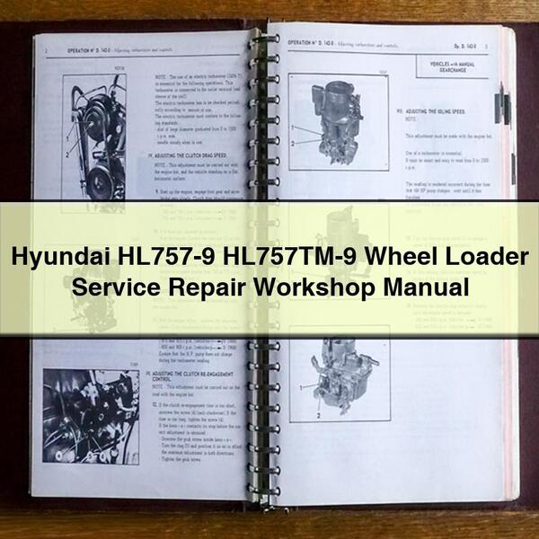 Hyundai HL757-9 HL757TM-9 Wheel Loader Service Repair Workshop Manual 
