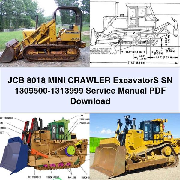 JCB 8018 Mini Crawler ExcavatorS SN 1309500-1313999 Service Repair Manual 