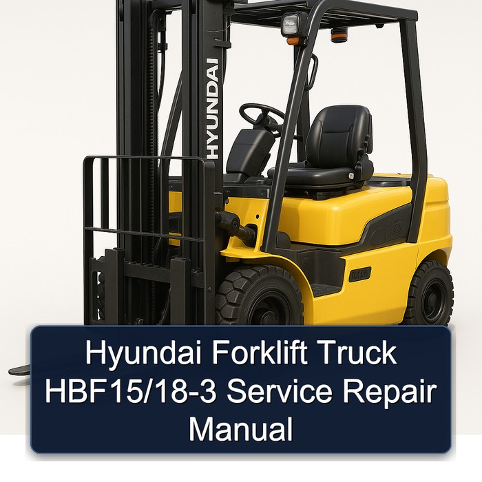 Hyundai Gabelstapler HBF15/18-3 Service- und Reparaturhandbuch