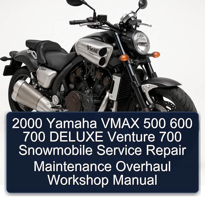 2000 Yamaha VMAX 500 / DELUXE / 600 / DELUXE / 700 / DELUXE / Venture 700 Snowmobile Service Repair Maintenance Overhaul Workshop Manual PDF Download