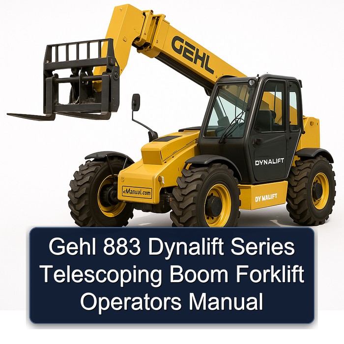 Gehl 883 Dynalift Series Telescoping Boom Forklift Operators Manual