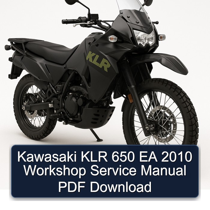 Kawasaki KLR 650 EA 2010 Workshop Service Manual PDF Download