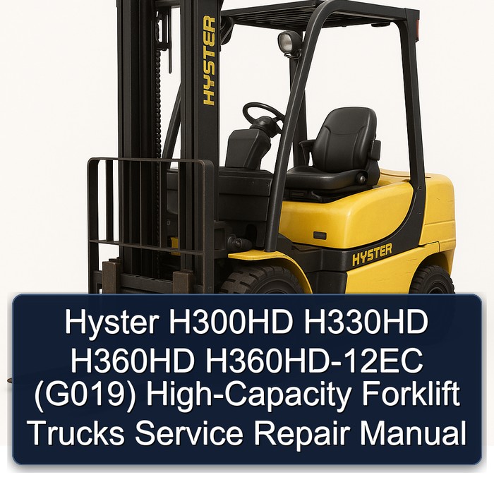Manual de Servicio y Reparación de Montacargas Hyster H300HD, H330HD, H360HD y H360HD-12EC (G019) de Alta Capacidad