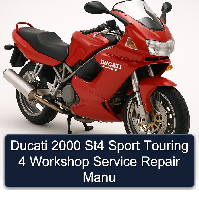 Ducati 2000 St4 Sport Touring 4 Workshop Service Repair Manu