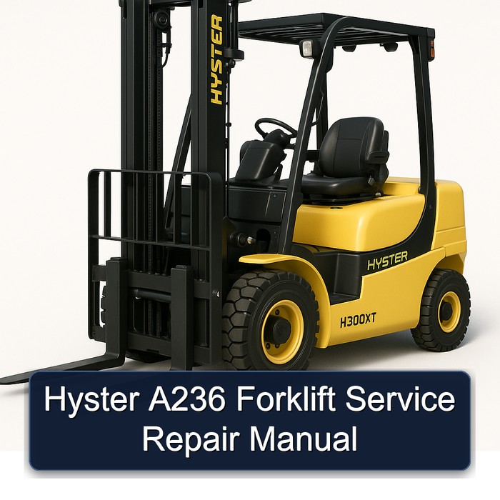 Hyster A236 Forklift Manual de servicio y reparación