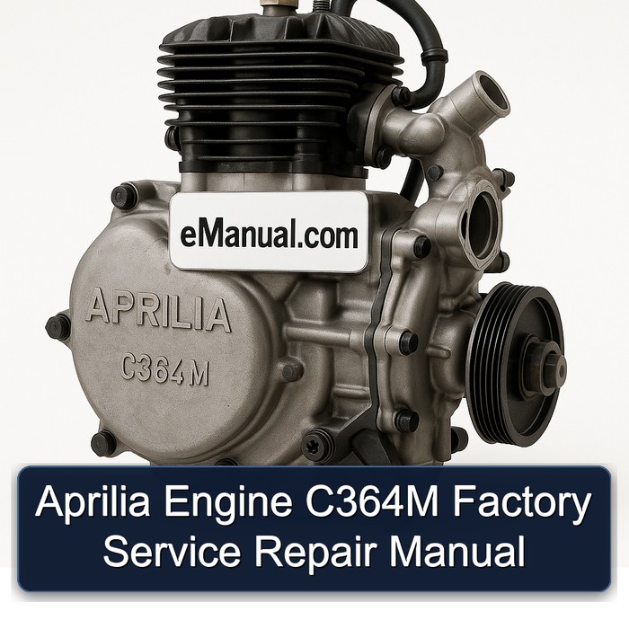 Aprilia Engine C364M Factory Manual de servicio y reparación