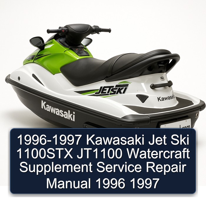 1996-1997 Kawasaki Jet Ski 1100STX JT1100 Watercraft Supplement Service Repair Manual 1996 1997
