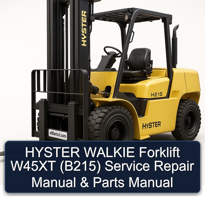 HYSTER WALKIE Forklift W45XT (B215) Service Repair Manual & Parts Manual