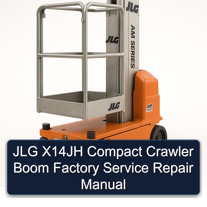 JLG X14JH Compact Crawler Boom Factory Service Repair Manual