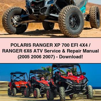 POLARIS RANGER XP 700 EFI 4X4/RANGER 6X6 ATV Service & Repair Manual (2005 2006 2007)-PDF