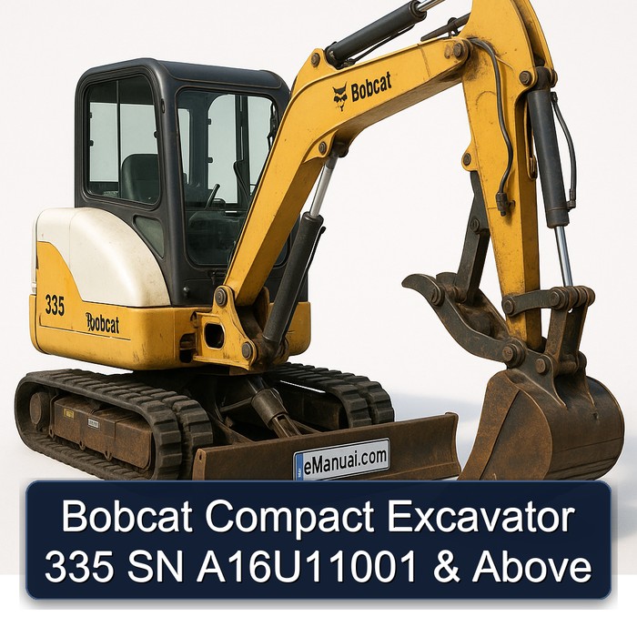 Bobcat Compact Excavator 335 SN A16U11001 & Above