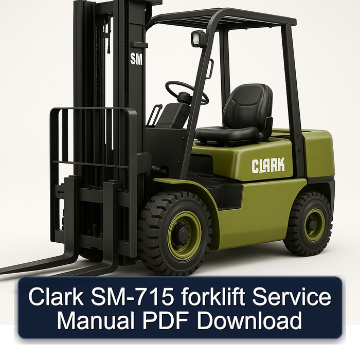 Clark SM-715 forklift Service Manual PDF Download