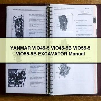 YANMAR ViO45-5 ViO45-5B ViO55-5 ViO55-5B Excavator Manual 