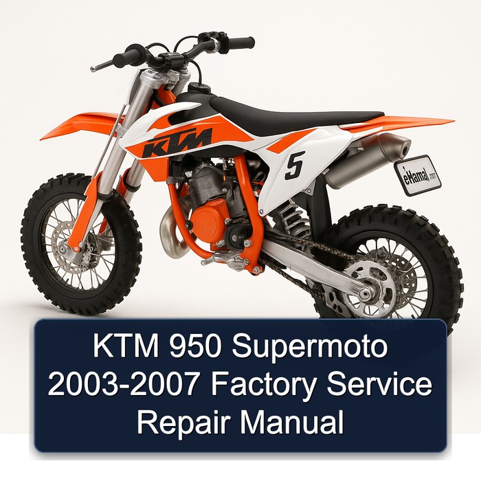 KTM 950 Supermoto 2003-2007 Factory Manual de servicio y reparación