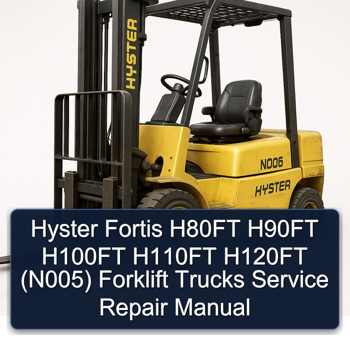 Manual de Servicio y Reparación de Carretillas Elevadoras Hyster Fortis H80FT - H120FT (N005)
