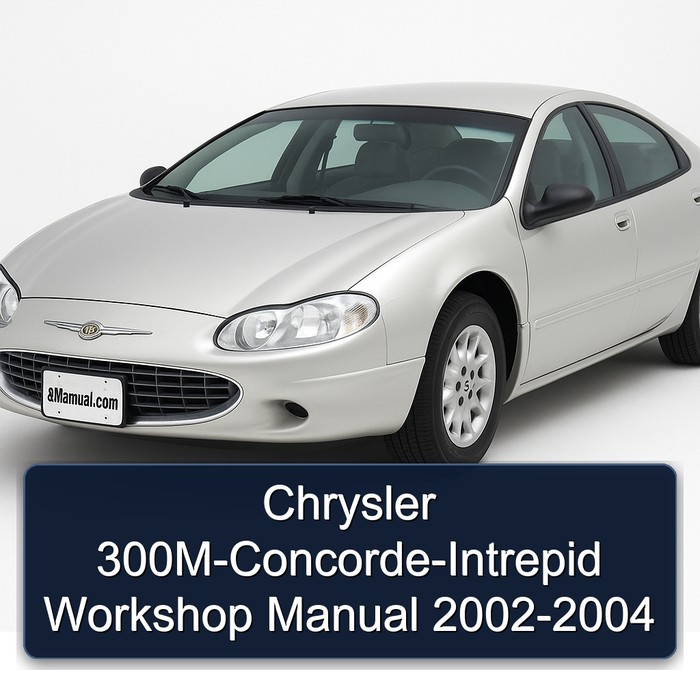 Chrysler 300M-Concorde-Intrepid Workshop Manual 2002-2004 