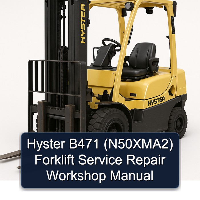 Hyster B471 (N50XMA2) Werkstatt-Handbuch für Service und Reparatur