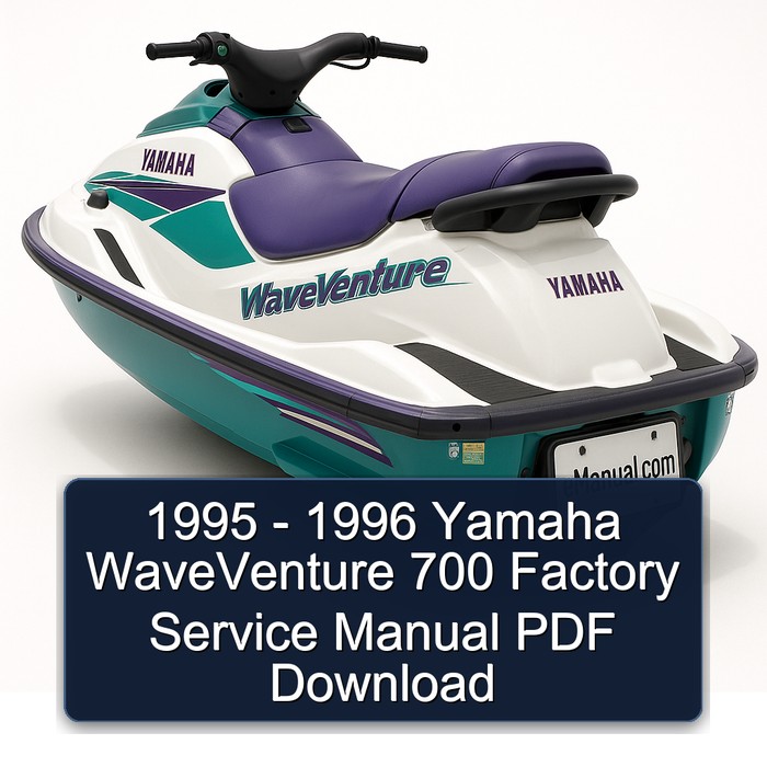 1995 - 1996 Yamaha WaveVenture 700 Factory Service Manual PDF Download