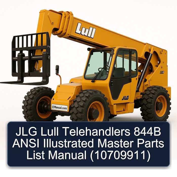 JLG Lull Telehandlers 844B ANSI Illustrated Master Parts List Manual (10709911)