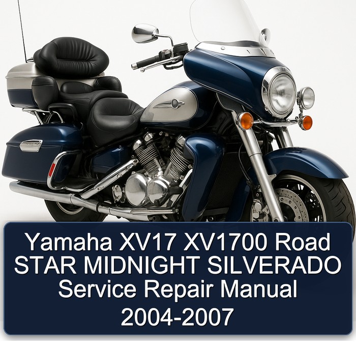 Yamaha XV17 XV1700 Road STAR MIDNIGHT SILVERADO Manual de servicio y reparación 2004-2007