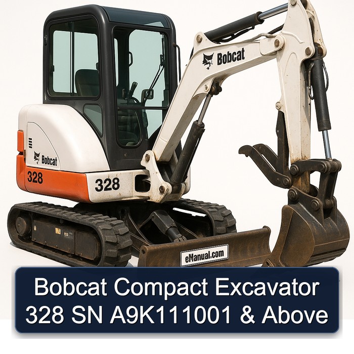 Bobcat Compact Excavator 328 SN A9K111001 & Above