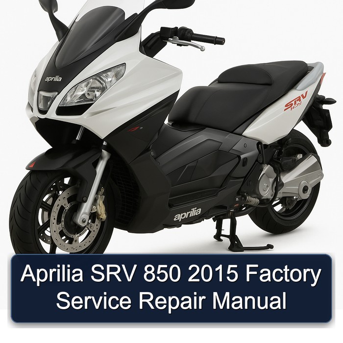 Aprilia SRV 850 2015 Factory Manual de servicio y reparación