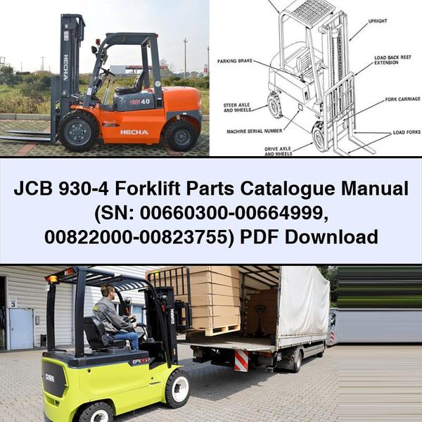 Catálogo de Repuestos Manual de la Carretilla Elevadora JCB 930-4 (Serie: 00660300-00664999 00822000-00823755)