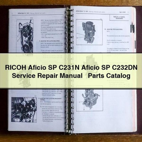 RICOH Aficio SP C231N Aficio SP C232DN Service Repair Manual + Parts Catalog PDF Download