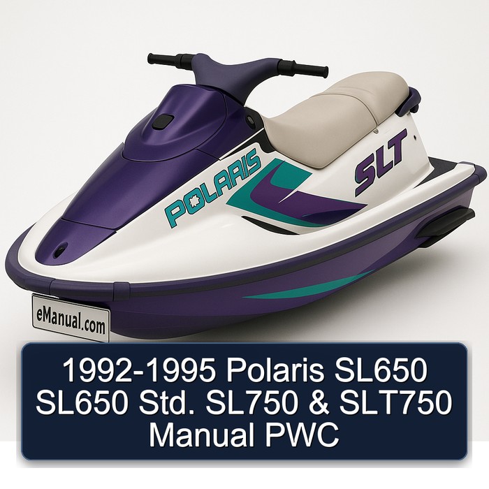 1992-1995 Polaris SL650 SL650 Std. SL750 & SLT750 Manual PWC