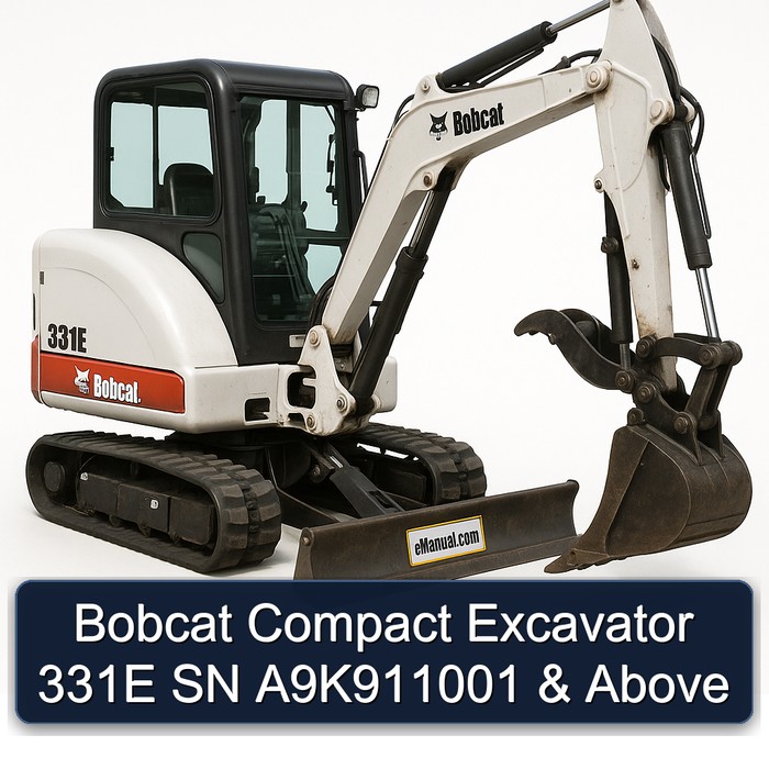 Bobcat Compact Excavator 331E SN A9K911001 & Above
