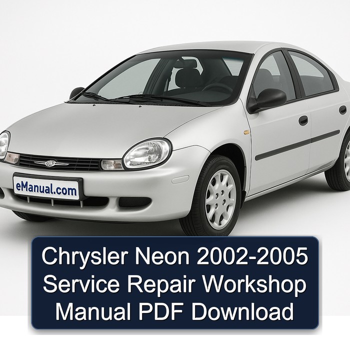 Chrysler Neon 2002-2005 Service Repair Workshop Manual PDF Download