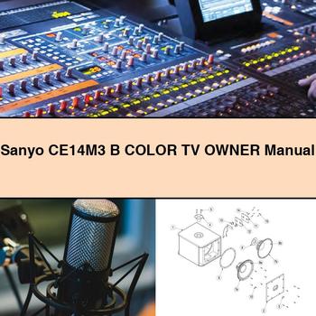 Sanyo CE14M3 B Color TV Owner Manual
