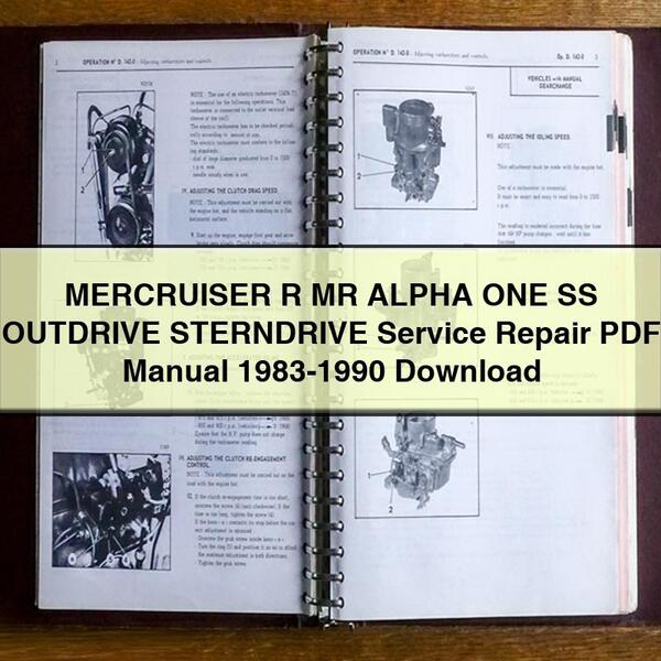 MERCRUISER R MR ALPHA ONE SS OUTDRIVE STERNDRIVE Manual de servicio y reparación 1983-1990