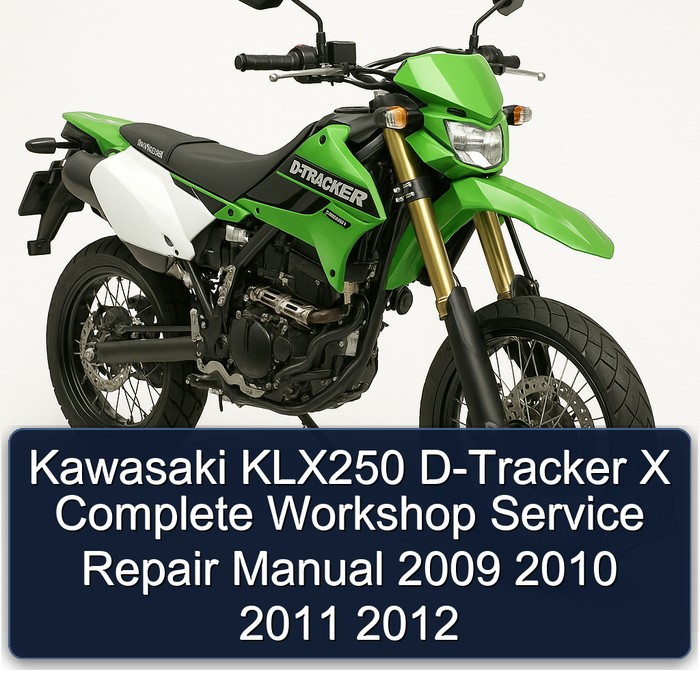 Kawasaki KLX250 D-Tracker X Manual completo de servicio y reparación del taller 2009 2010 2011 2012