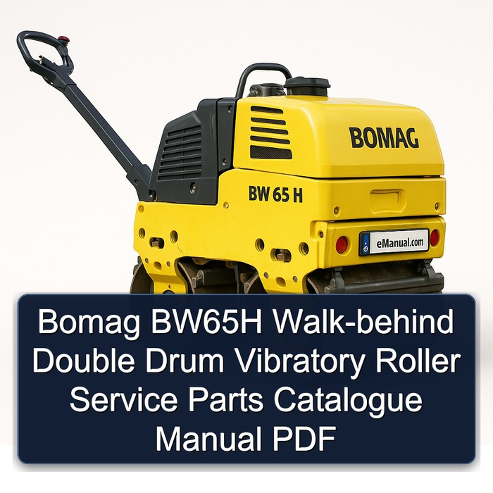 Bomag BW65H Walk-behind double drum vibrat roller Service Parts Catalogue Manual Instant Download SN101100731001-101100731820 PDF