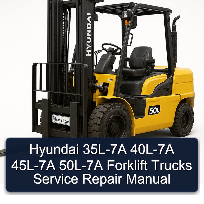 Manual de Servicio y Reparación para Montacargas Hyundai 35L-7A, 40L-7A, 45L-7A y 50L-7A