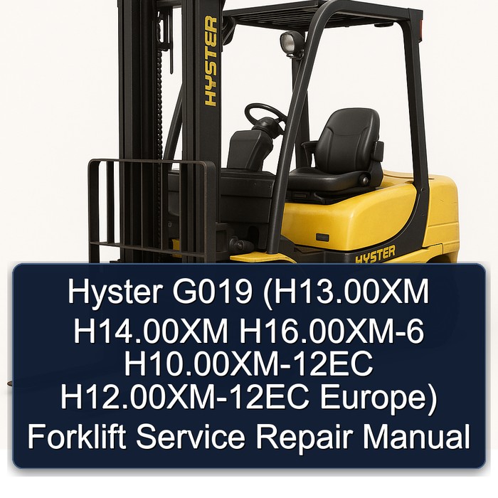 Manual de Servicio y Reparación de Montacargas Hyster G019 (H13.00XM H14.00XM H16.00XM-6 H10.00XM-12EC H12.00XM-12EC Europa)